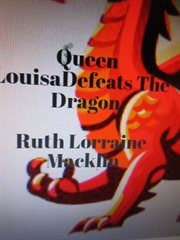 Queen Louisa Defeats the Dragon cover image