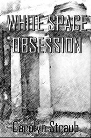 White Space Obsession cover image