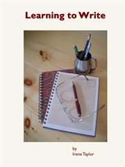 Learning to Write : Writing for Teachers and Students cover image