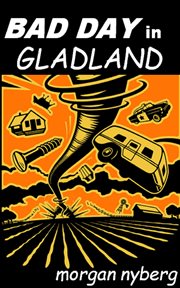 Bad Day in Gladland cover image
