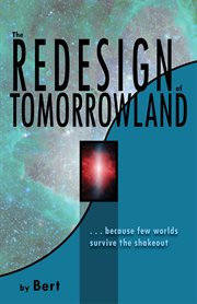 The Redesign of Tomorrowland cover image