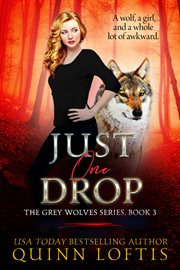 Just one drop, book 3 cover image