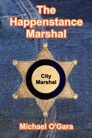 The Happenstance Marshal cover image