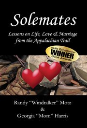 Solemates : Lessons on Life, Love & Marriage from the Appalachian Trail cover image
