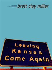 Leaving Kansas cover image