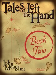 Tales of the Left Hand, Book Two cover image