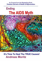 Ending the AIDS Myth cover image