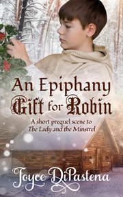 An epiphany gift for robin cover image