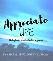 Appreciate Life cover image