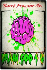 Brain Goo 4 U cover image