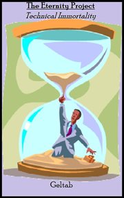 The Eternity Project (Technical Immortality) cover image