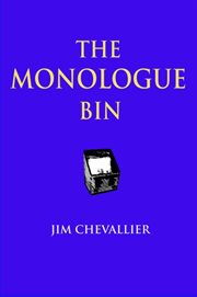 The Monologue Bin cover image