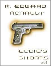 Eddie's Shorts - Volume 3 cover image