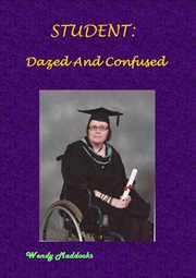 Student: Dazed and Confused cover image