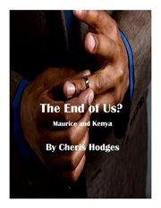 The End of Us? Maurice and Kenya . . .A Goings Family and Friends Novella : Goings Family and Friends cover image