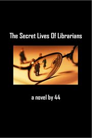 The Secret Lives of Librarians cover image