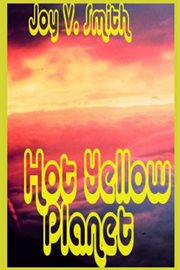 Hot Yellow Planet cover image