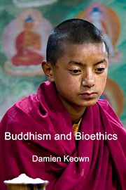 Buddhism and Bioethics cover image