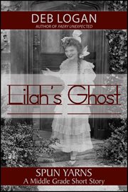 Lilah's Ghost cover image