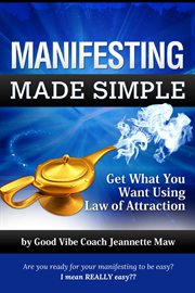 Manifesting Made Simple cover image
