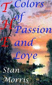 The Colors of Passion and Love cover image
