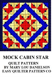 Quilt Pattern - Mock Cabin Star cover image
