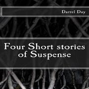 Four short stories of suspense cover image