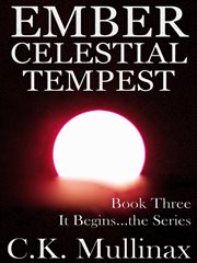 Ember Celestial Tempest : It Begins (Mullinax) cover image