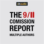 The 9/11 Commission report : final report of the National Commission on Terrorist Attacks upon the United States cover image