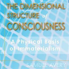 Cover image for The Dimensional Structure of Consciousness