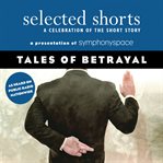 Tales of betrayal : a celebration of the short story cover image