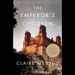 Claire messud's the emperor's children cover image