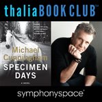 Specimen days with author michael cunningham cover image