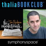 Tom Rachman's The imperfectionists cover image