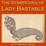 The Stampeding of Lady Bastable cover image