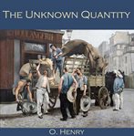 The Unknown Quantity cover image