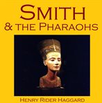 Smith and the Pharaohs cover image
