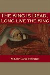 The King Is Dead, Long Live the King cover image