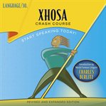 Xhosa crash course cover image