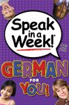 German for you!. Speak in a week! cover image