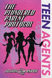 The plundered parent protocol cover image