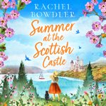 Summer at the scottish castle cover image