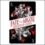 Fate of the Argosi cover image