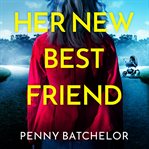 Her New Best Friend cover image