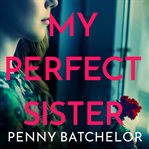 My Perfect Sister cover image