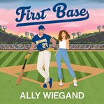 First base. Chicago heartbreakers cover image