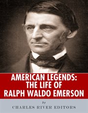 The Life of Ralph Waldo Emerson cover image