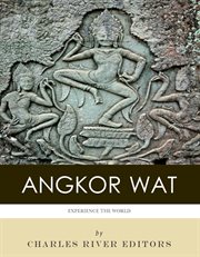 Experience the World : Angkor Wat cover image