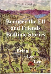 Bouncey the Elf and Friends Bedtime Stories cover image