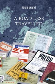A Road Less Travelled : A Memoir of a Privileged Life cover image